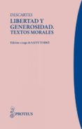 libertad y generosidad-rene descartes-9788415047186 libertad y generosidad-rene descartes-9788415047186