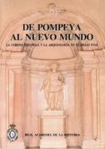 de pompeya al nuevo mundo-jorge maier allende-martin almagro-gorbea-9788415069386 de pompeya al nuevo mundo-jorge maier allende-martin almagro-gorbea-9788415069386