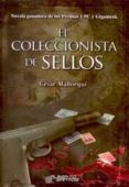 el coleccionista de sellos-cesar mallorqui-9788415238386 el coleccionista de sellos-cesar mallorqui-9788415238386