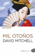 mil otoños (ebook)-david mitchell-9788415355786 mil otoños (ebook)-david mitchell-9788415355786