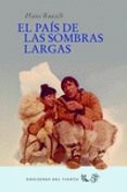 el país de las sombras largas-hans ruesch-9788415374886 el país de las sombras largas hans ruesch 9788415374886