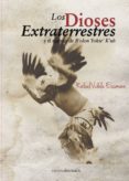 dioses extraterrestres y el regreso de b olon yokte k uh-rafael videla eissmann-9788415465386 dioses extraterrestres y el regreso de b olon yokte k uh-rafael videla eissmann-9788415465386