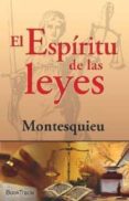 el espiritu de las leyes-charles louis de secon montesquieu-9788415605386 el espiritu de las leyes-charles louis de secon montesquieu-9788415605386