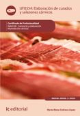 elaboracion de curados y salazones carnicos. inai0108 (ebook)-9788415670186 elaboracion de curados y salazones carnicos. inai0108 (ebook)-9788415670186