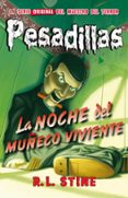 pesadillas 1:la noche del muñeco viviente-r.l. stine-9788415709886 pesadillas 1:la noche del muñeco viviente-r.l. stine-9788415709886
