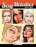 sexy melodies-francisco solano lopez-9788415724186 sexy melodies-francisco solano lopez-9788415724186