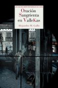 oración sangrienta en vallekas-alejandro martinez gallo-9788415973386 oración sangrienta en vallekas-alejandro martinez gallo-9788415973386
