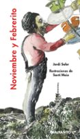 noviembre y febrerito-jordi soler-9788415996286 noviembre y febrerito-jordi soler-9788415996286