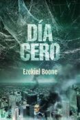 dia cero-ezekiel boone-9788416387786 dia cero-ezekiel boone-9788416387786