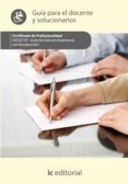 (i.b.d.) inserción laboral de personas con discapacidad. sscg0109 guía para el docente y solucionarios-s.l. innovacion y cualificacion-9788416433186 (i.b.d.) inserción laboral de personas con discapacidad. sscg0109 guía para el docente y solucionarios-s.l. innovacion y cualificacion-9788416433186