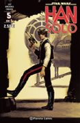 star wars: han solo 5-9788416693986 star wars: han solo 5-9788416693986