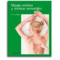 masaje estetico y tecnicas sensorial loe-9788416852086 masaje estetico y tecnicas sensorial loe-9788416852086