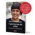 i parlarem de vida! discursos i conferències d anna gabriel-anna gabriel-9788416855186 i parlarem de vida! discursos i conferències d anna gabriel-anna gabriel-9788416855186