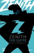 zenith: fase cuatro-grant morrison-mark millar-9788416901586 zenith: fase cuatro-grant morrison-mark millar-9788416901586