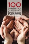 100 preguntas y respuestas para ser mejores padres-nora rodriguez-9788416918386 100 preguntas y respuestas para ser mejores padres-nora rodriguez-9788416918386