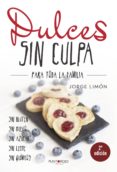 dulces sin culpa para toda la familia-9788417004286 dulces sin culpa para toda la familia-9788417004286