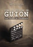 cómo se escribe un guion (ebook)-9788417110086 cómo se escribe un guion (ebook)-9788417110086