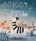 ziggy y el espectaculo de luz de luna-kristyna litten-9788417254186 ziggy y el espectaculo de luz de luna-kristyna litten-9788417254186