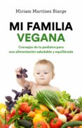 mi familia vegana (ebook)-miriam martinez-biarge-9788417305086 mi familia vegana (ebook)-miriam martinez-biarge-9788417305086