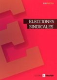 elecciones sindicales-luis collado garcia-9788417310486 elecciones sindicales-luis collado garcia-9788417310486