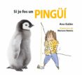si jo fos un pingui-ana galan-9788417406486 si jo fos un pingui-ana galan-9788417406486