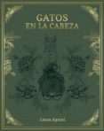 gatos en la cabeza (ebook)-9788417560386 gatos en la cabeza (ebook)-9788417560386