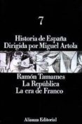 la republica, la era de franco (t. 7)-ramon tamames-9788420695686 la republica, la era de franco (t. 7)-ramon tamames-9788420695686