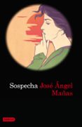 sospecha-jose angel mañas-9788423343386 sospecha-jose angel mañas-9788423343386