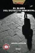 el blues del detectiu inmortal-andreu martin-9788423681686 el blues del detectiu inmortal-andreu martin-9788423681686
