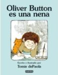 oliver button es una nena-alfredo gomez cerda-9788424181086 oliver button es una nena-alfredo gomez cerda-9788424181086