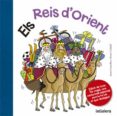 els reis d orient - edició de luxe-anna canyelles-9788424658786 els reis d orient - edició de luxe-anna canyelles-9788424658786