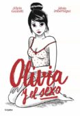 olivia y el sexo-alicia gallotti-idoia iribertegui-9788425355486 olivia y el sexo-alicia gallotti-idoia iribertegui-9788425355486