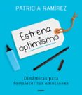 estrena optimismo-patricia ramirez-9788425356186 estrena optimismo-patricia ramirez-9788425356186