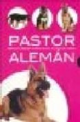 mi pastor aleman (9ª ed.)-sara m. barbaresi-9788425508486 mi pastor aleman (9ª ed.)-sara m. barbaresi-9788425508486