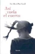 asi vuela el cuervo-ann-marie macdonald-9788426416186 asi vuela el cuervo-ann-marie macdonald-9788426416186