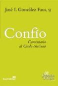 confio-jose ignacio gonzalez faus-9788429320886 confio-jose ignacio gonzalez faus-9788429320886