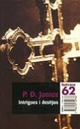 intrigues i desitjos-p. d. james-9788429749786 intrigues i desitjos-p. d. james-9788429749786