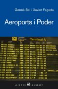 aeroports i poder-germà bel queralt-xavier fageda-9788429760286 aeroports i poder-germà bel queralt-xavier fageda-9788429760286