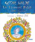 el principe feliz y otros cuentos-oscar wilde-9788430536986 el principe feliz y otros cuentos-oscar wilde-9788430536986