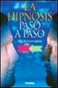 la hipnosis paso a paso-j.p. guyonnaud-9788430586486 la hipnosis paso a paso-j.p. guyonnaud-9788430586486