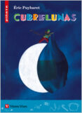 cubrelunas-éric puybaret-9788431693886 cubrelunas-éric puybaret-9788431693886