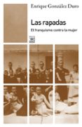 las rapadas. el franquismo contra la mujer (ebook)-9788432318986 las rapadas. el franquismo contra la mujer (ebook)-9788432318986