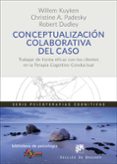 conceptualizacion colaborativa del caso-willem kuyken-christine a. padesky-robert dudley-9788433029386 conceptualizacion colaborativa del caso-willem kuyken-christine a. padesky-robert dudley-9788433029386