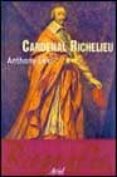 cardenal richelieu-anthony levi-9788434466586 cardenal richelieu-anthony levi-9788434466586