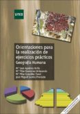 orientaciones para la realizacion de ejercicios practicos de geog rafia humana-maria jose aguilera arilla-maria jose aguilera arilla-9788436261486 orientaciones para la realizacion de ejercicios practicos de geog rafia humana-maria jose aguilera arilla-maria jose aguilera arilla-9788436261486
