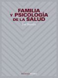 familia y psicologia de la salud-jose buendia-9788436812886 familia y psicologia de la salud-jose buendia-9788436812886