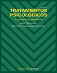 tratamientos psicologicos: la perspectiva experimental (2ª ed.)-jaime vila castellar-maria del carmen fernandez santaella-9788436822786 tratamientos psicologicos: la perspectiva experimental (2ª ed.)-jaime vila castellar-maria del carmen fernandez santaella-9788436822786