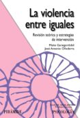 la violencia entre iguales: revision teorica y estrategias de int ervencion-maite garaigordobil landazabal-9788436823486 la violencia entre iguales: revision teorica y estrategias de int ervencion-maite garaigordobil landazabal-9788436823486