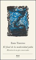 el final de la modernidad judia-enzo traverso-9788437092386 el final de la modernidad judia-enzo traverso-9788437092386