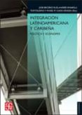 integracion latinoamericana y caribeña: politica y economia-jose briceño ruiz-andres rivarola puntigliano-angel maria casas gragea-9788437506586 integracion latinoamericana y caribeña: politica y economia-jose briceño ruiz-andres rivarola puntigliano-angel maria casas gragea-9788437506586